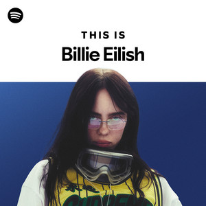 Cover de la playlits This Is Billie Eilish